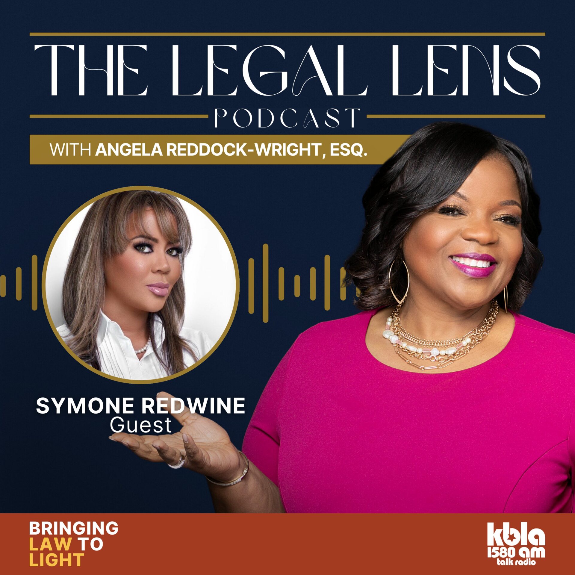 A flyer promoting an episode of the Legal Lens Podcast with Angela Reddock-Wright, ESQ., that featured a riveting conversation with Attorney Symone Redwine that covered Texas redistricting, DEI, student loan forgiveness and rollbacks, reproductive rights and care, and more! 