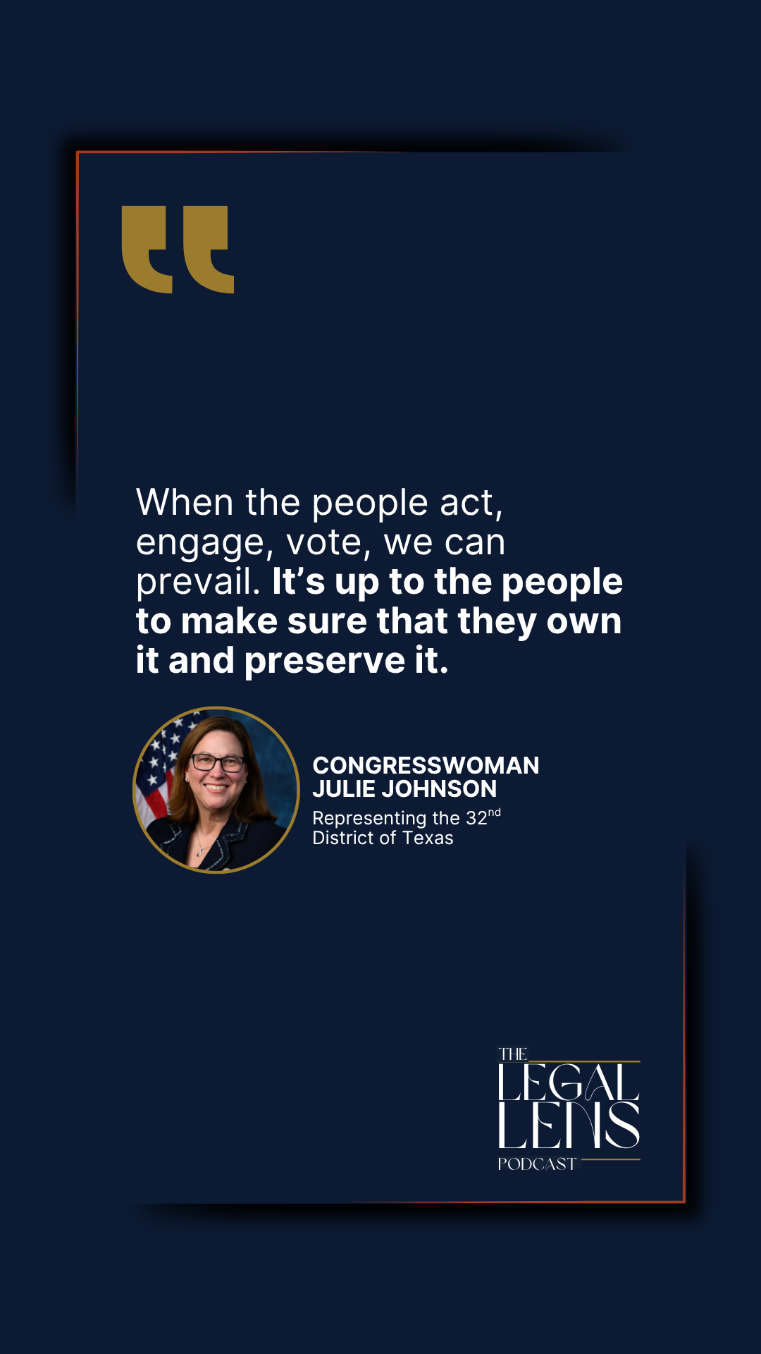 An image that has a quote from a conversation with Congresswoman Rep. Julie Johnson.