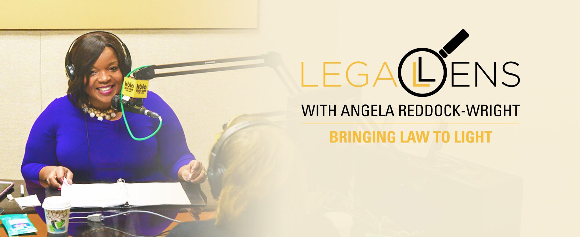 Legal Lens with Angela Reddock-Wright: Bringing Law to Light