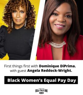 A photo of Dominique DiPrima and Angela Reddock-Wright promoting the radio show revolving around Black Women’s Equal Pay Day.