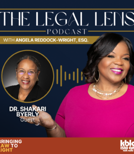 A flyer promoting the recent episode of The Legal Lens Podcast, which featured a compelling conversation with Dr. Shakari Byerly.